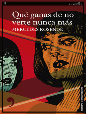 cover image of Qué ganas de no verte nunca más